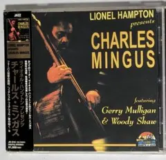 Lionel Hampton presents CHARLES MINGUS