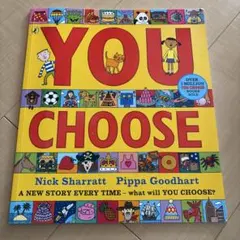 YOU CHOOSE - Nick Sharratt, 洋書　絵本