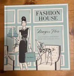 FASHON HOUSE Megan Hess