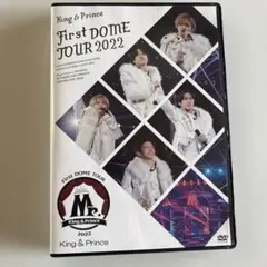 King & Prince/First DOME TOUR 2022～Mr.
