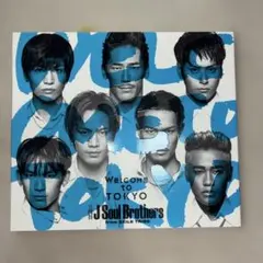 Welcome to TOKYO 3代目J Soul Brothers
