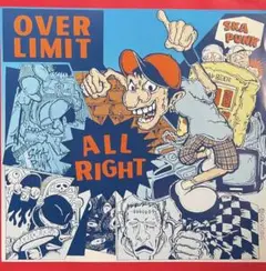 レア盤7インチ OVER LIMIT ALL RIGHT