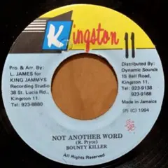 BOUNTY KILLER／NOT ANOTHER WORD