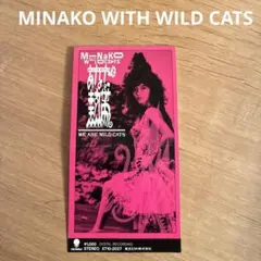MINAKO WITH WILD CATS　CDs「あなたと、熱帯」