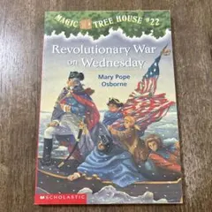 洋書英語 #22 Revolutionary War on Wednesday