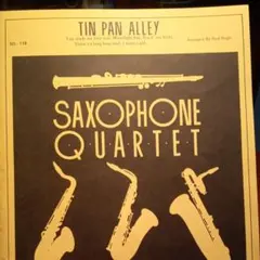 値下げ中！「TIN PAN ALLEY：P.Nagle」サックス四重奏の楽譜のサムネイル