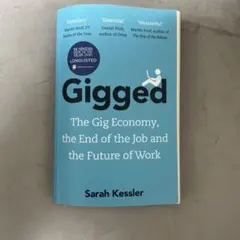 Gigged: The Gig Economy