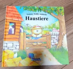 海外絵本　TommyTeddyentdeckt　Haustiere