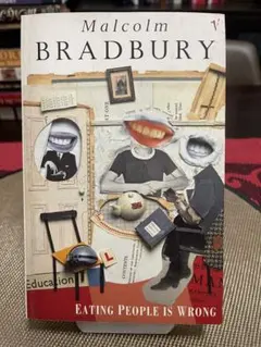 Eating People is Wrong Malcolm Bradbury