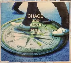 CHAGE and ASKA 36度線 -1995年夏-