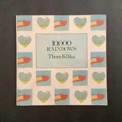 10,000 RAINBOWS Thom Klika アートブック