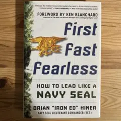How to Lead Like a Navy SEAL