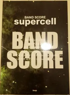 supercell BAND SCORE