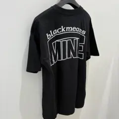 blackmeans ブラックミーンズ　MINE マイン　teeのサムネイル