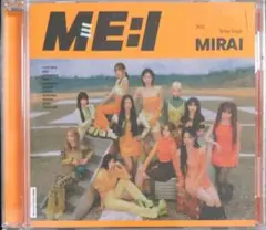 MIRAI(通常盤) ME:I