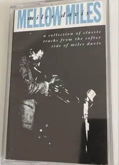 カセット　Miles Davis Mellow Miles Cassette