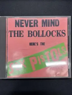 セックス・ピストルズ　Never Mind the Bollocks