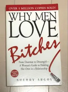 Why Men Love Bitches 洋書