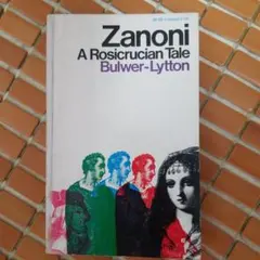 Zanoni A Rosicrucian Tale Bulwer-Lytton