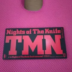 TMN Nights of The Knife シングルCD