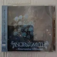 ANCIENT MYTH／Amarantos Bloomsアマラントス・ブルーム