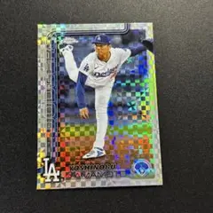 山本由伸 2025 Topps Chrome XFRACTOR MLBカード