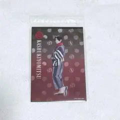 刀ステ 七周年感謝祭 クリアブロマイド 加州清光