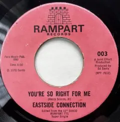 EASTSIDE CONNECTION YOU'RE SO RIGHT FOR〜