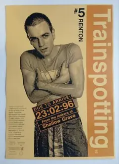 Trainspotting トレインスポッティング ポスター ①