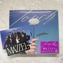 MAZZEL Touch 初回限定盤　CD DVD