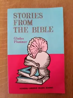 STORIES FROM THE BIBLE Gladys Plummer