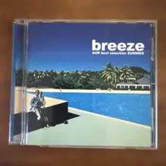 breeze AOR best selection SUMMER AORコンピ