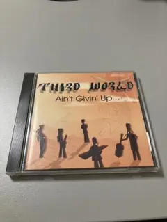THIRD WORLD Ain't Givin' Up... CDアルバム
