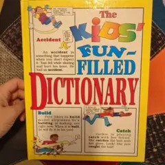 The Kids' Fun-Filled Dictionary