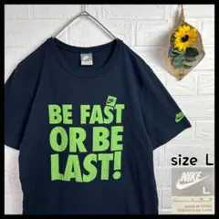 NIKE BE FAST OR BE LAST 半袖 プリント Tシャツ 古着