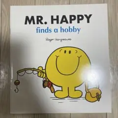 英語　絵本　MR. HAPPY finds a hobby