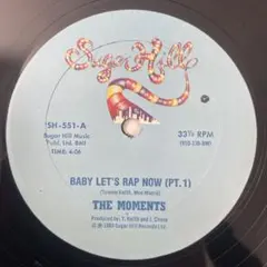 The Moments – Baby Let's Rap Now