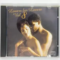 【値下げ】Lovers for Lovers Vol.8 CD