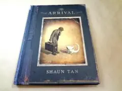 ★ ショーン・タン 「The ARRIVAL アライバル」 ★