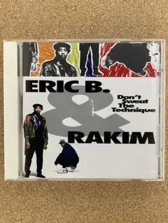 Eric B.& Rakim Don't Sweat The Technique