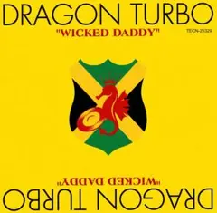 WICKED DADDY DRAGON TURBO レゲエCD ジャパレゲ