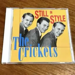 The Crickets / Still in Style ザ・クリケッツ