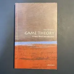 GAME THEORY: A Very Short Introduction