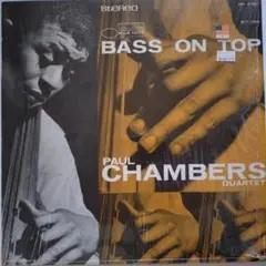 Paul Chambers(b)　レコード　Bass On Top