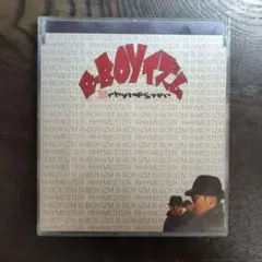 B-BOYイズム ／ライムスター