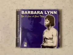 Barbara Lynn / You'll Lose a Good Thing