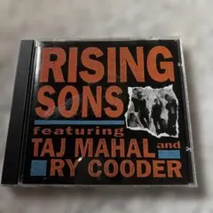 RISING SONS featuring タジマハール　ライクーダー