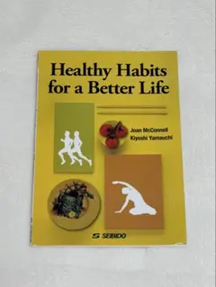 Healthy Habits for a Better Life