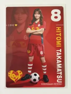 LOVE 髙松瞳 サッカーカード マック イコラブ - メルカリ