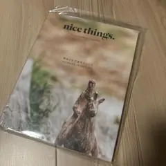 nice things. 第69号